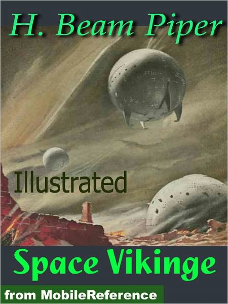 Space Viking by H. Beam Piper. Illustrated