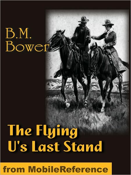 The Flying U's Last Stand