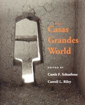 The Casas Grandes World