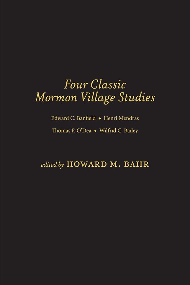 Four Classic Mormon Village Studies