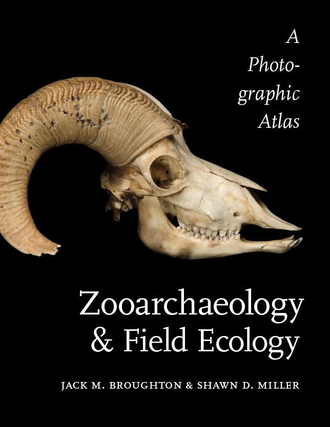 Zooarchaeology and Field Ecology: A Photographic Atlas