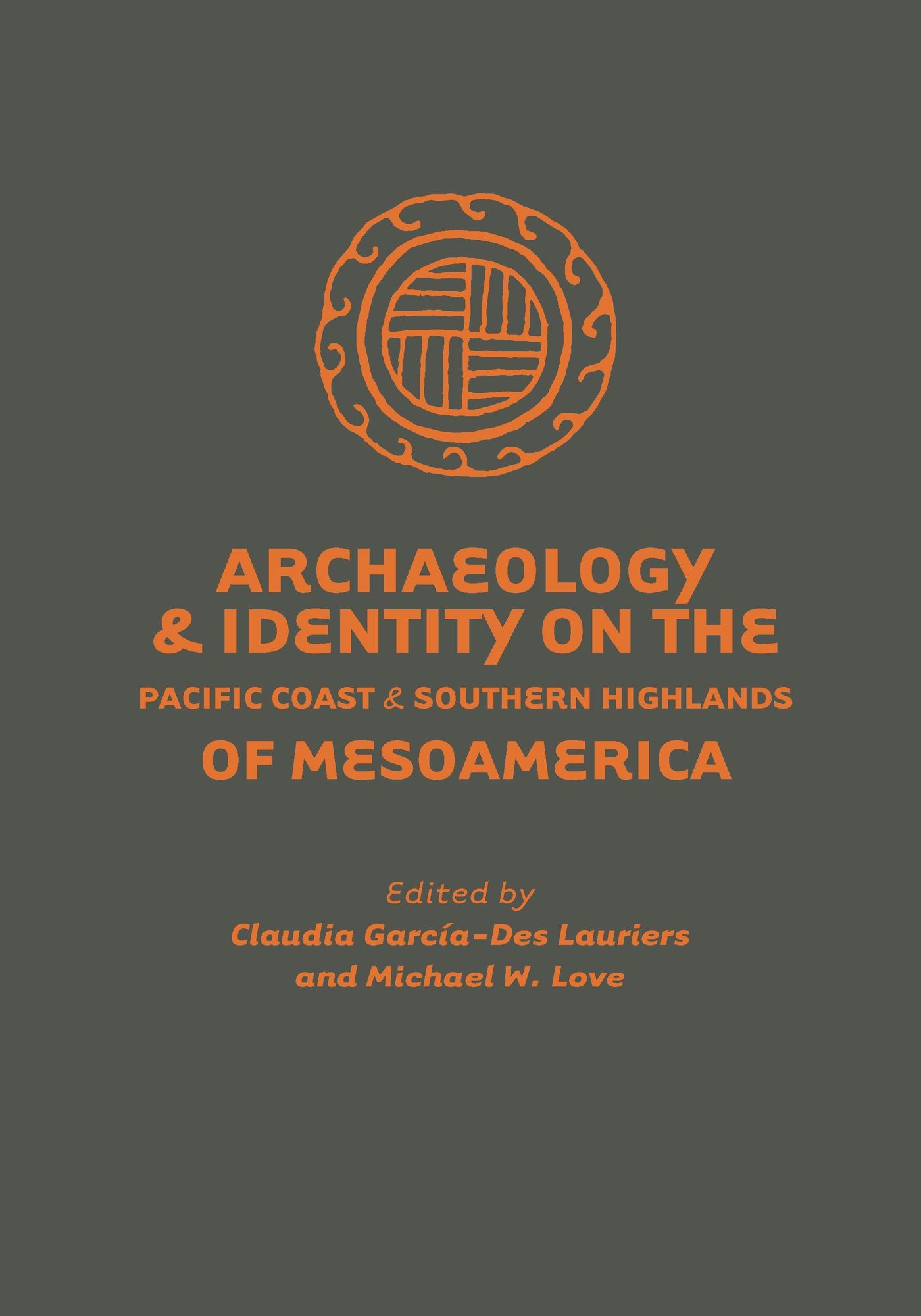 Archaeology and Identity on the Pacific Coast and Southern Highlands of Mesoamerica