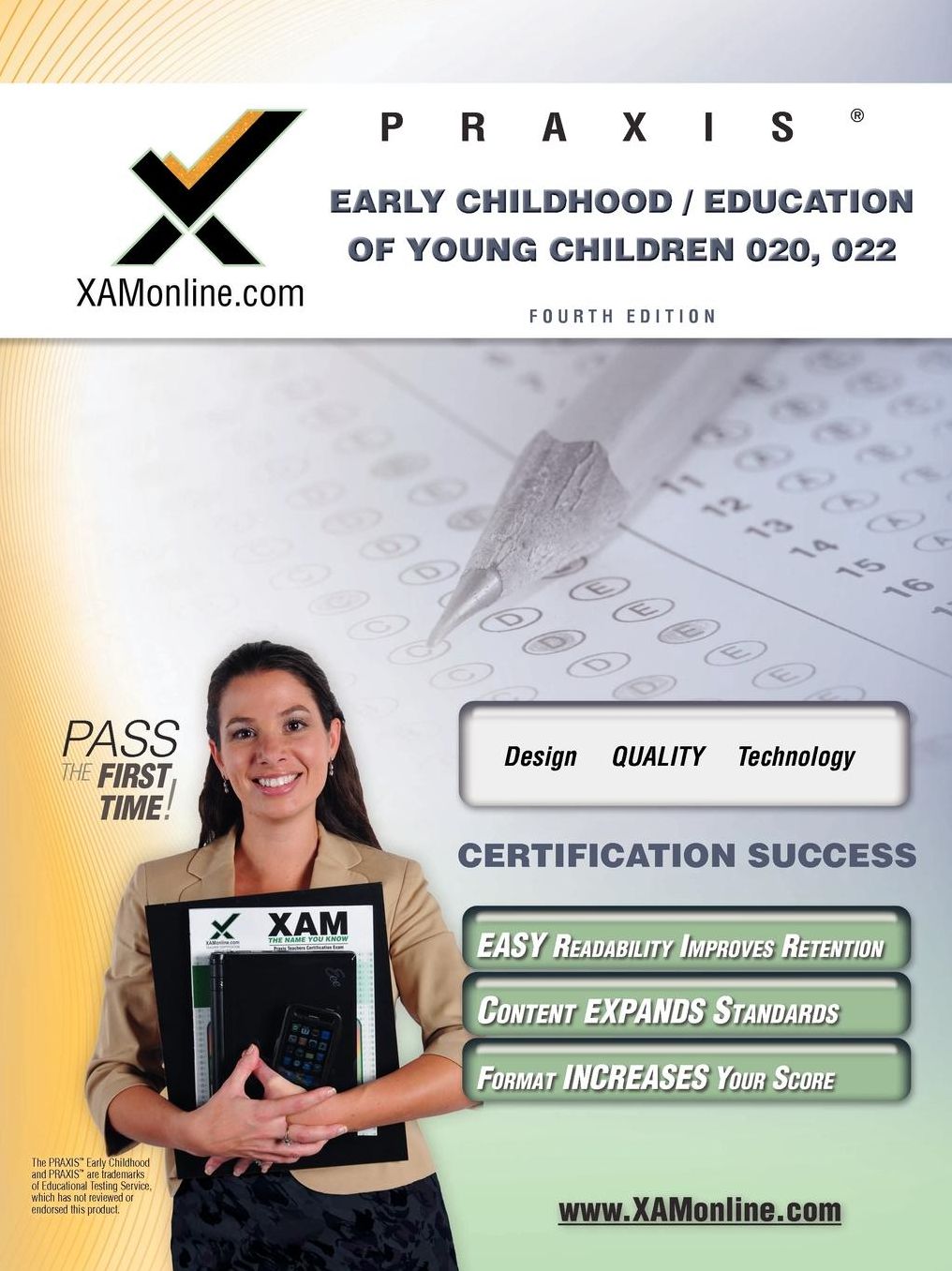 Praxis Early Childhood/Education of Young Children 020, 022