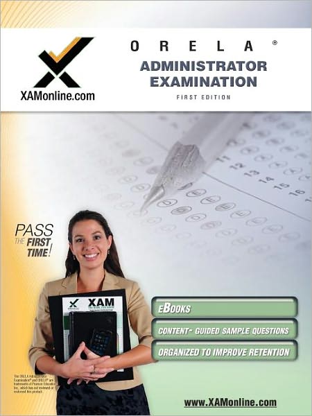 ORELA: Administrator Examination