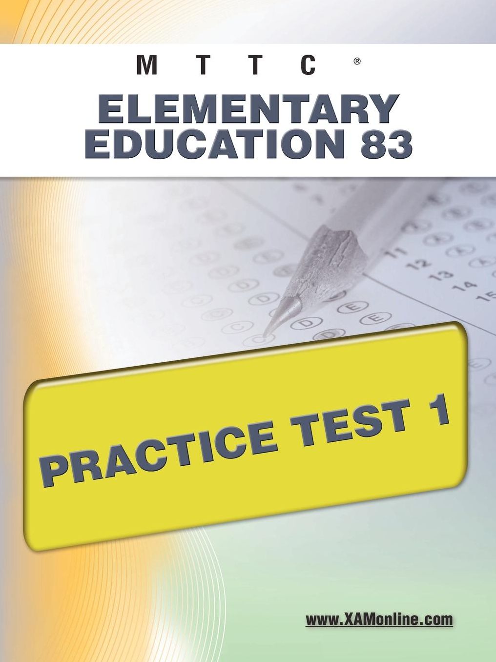 MTTC Elementary Education 83 Practice Test 1