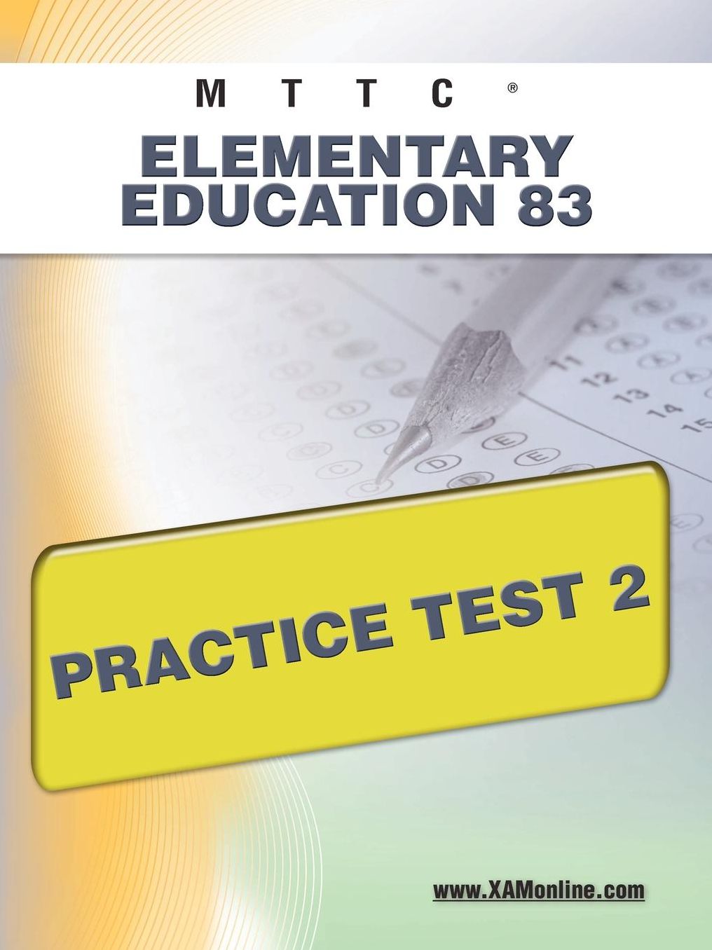 MTTC Elementary Education 83 Practice Test 2