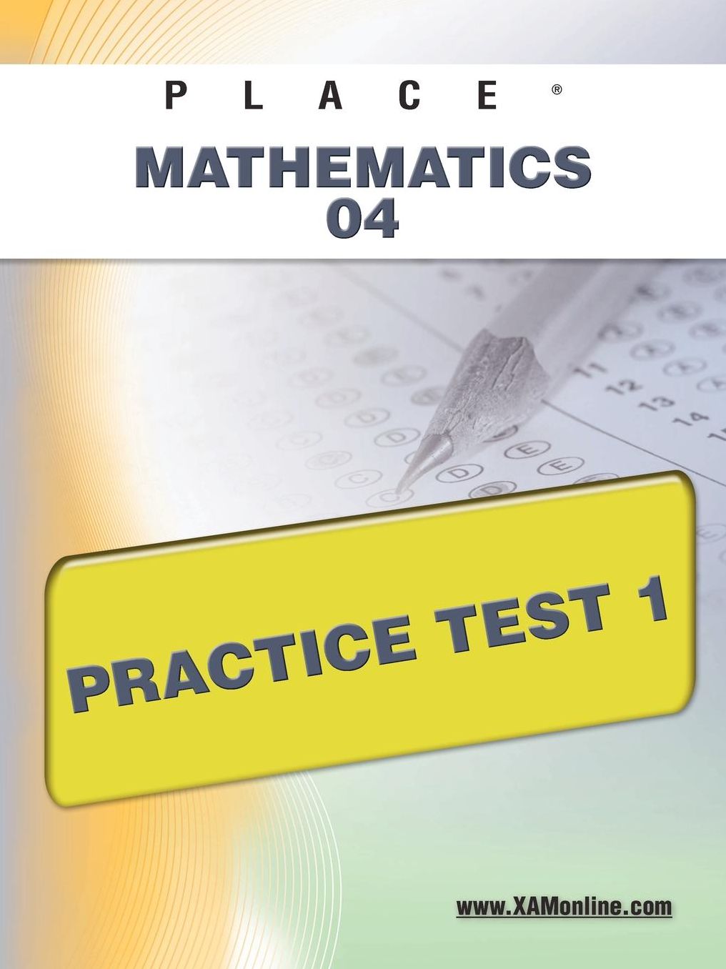 PLACE Mathematics 04 Practice Test 1