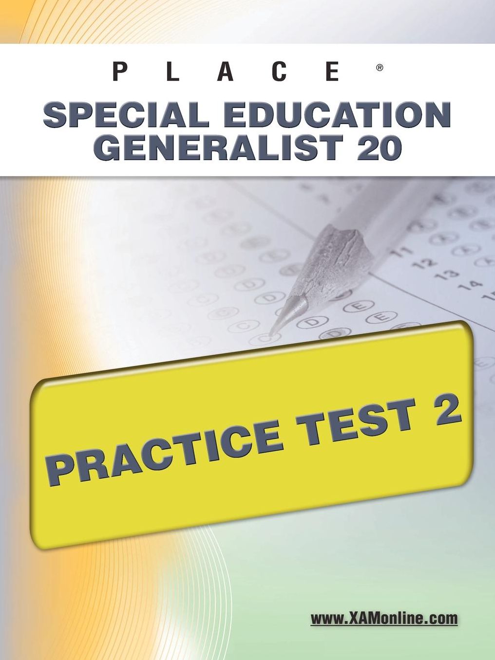 PLACE Special Education Generalist 20 Practice Test 2