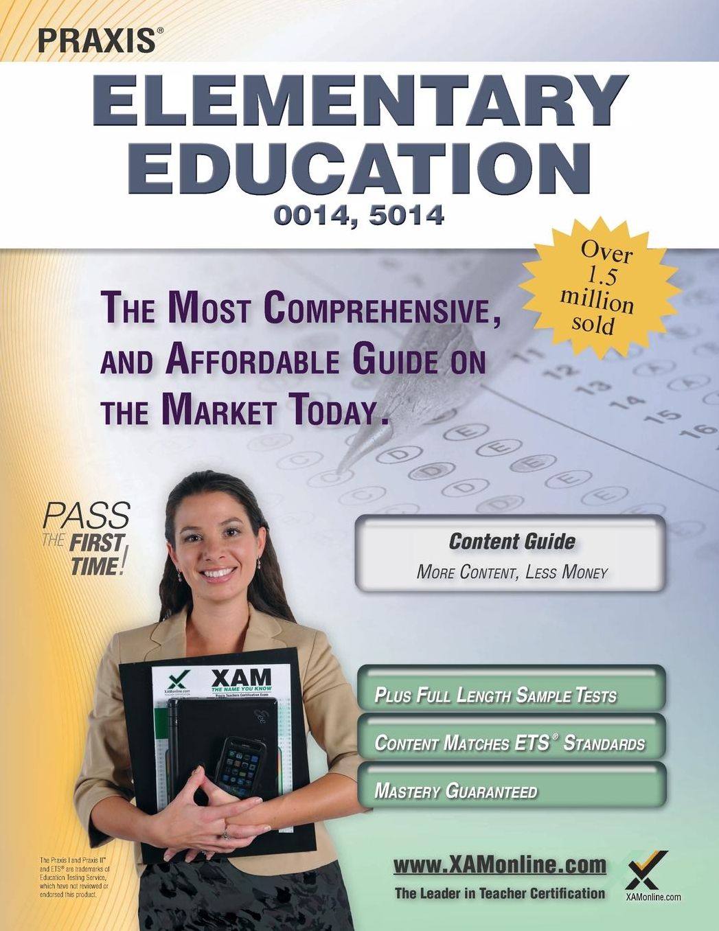 Praxis Elementary Education 0012, 0014, 5014 Teacher Certification Study Guide