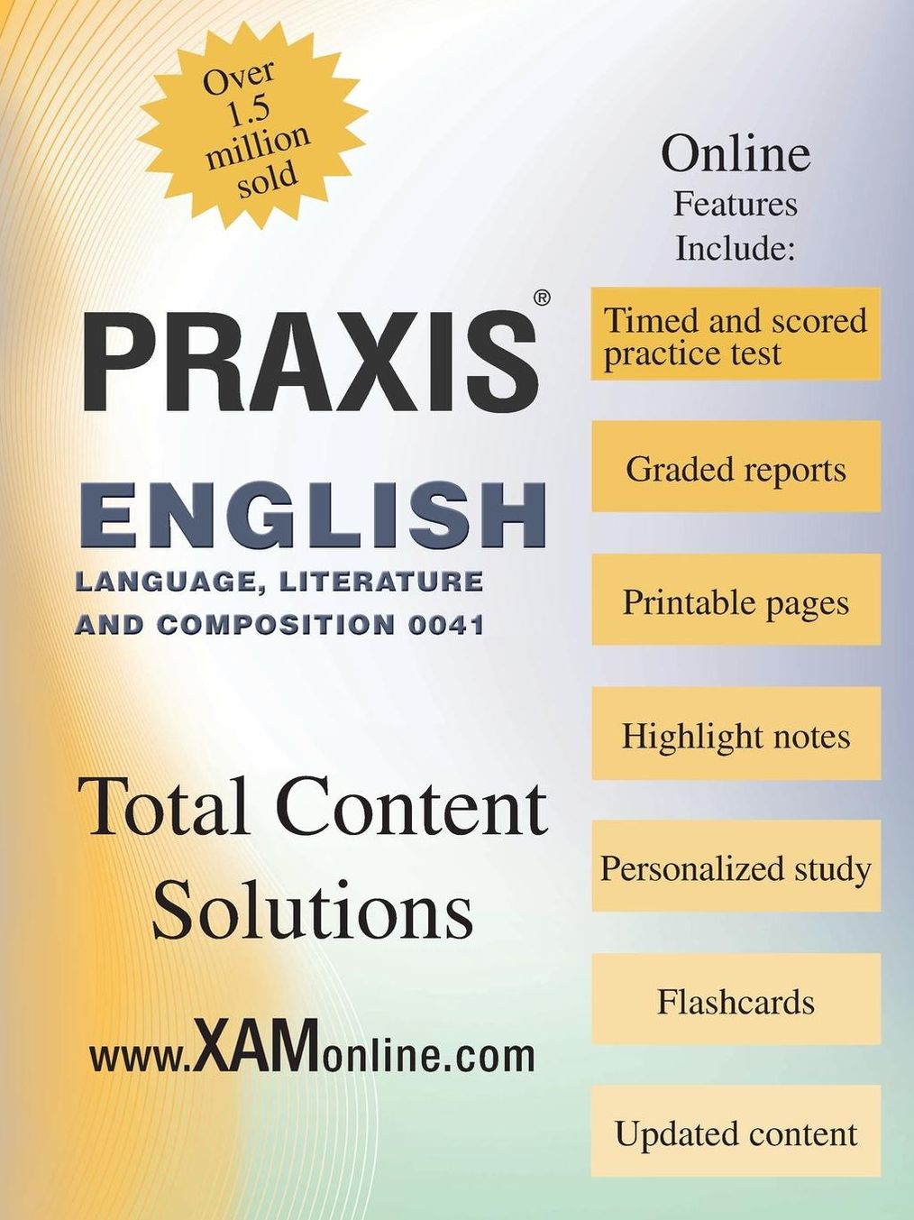 Praxis English Language, Literature and Composition 0041