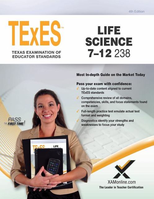 TExES TExES Life Science 7-12 238 Teacher Certification Study Guide Test Prep