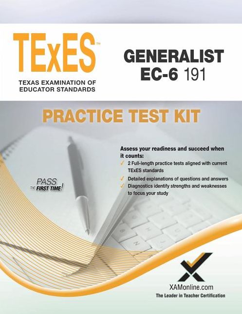 TExES TExES Generalist EC-6 191 Practice Test Kit