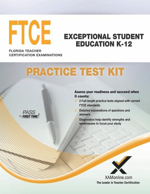 FTCE FTCE Exceptional Student Education K-12 Practice Test Kit