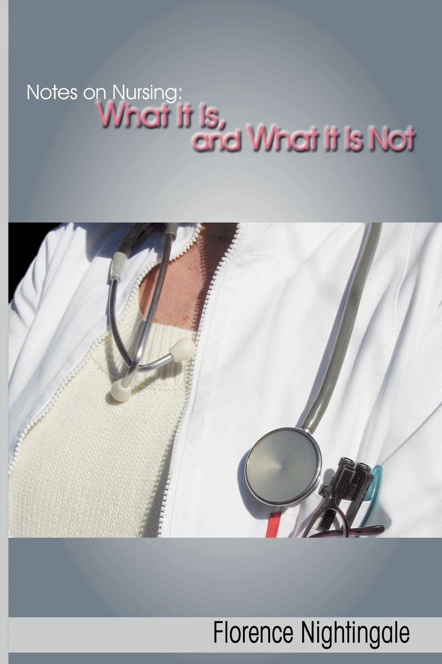 Notes On Nursing