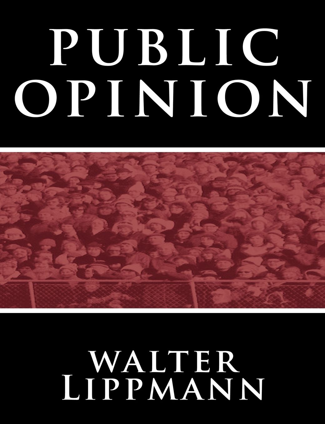 Public Opinion By Walter Lippmann