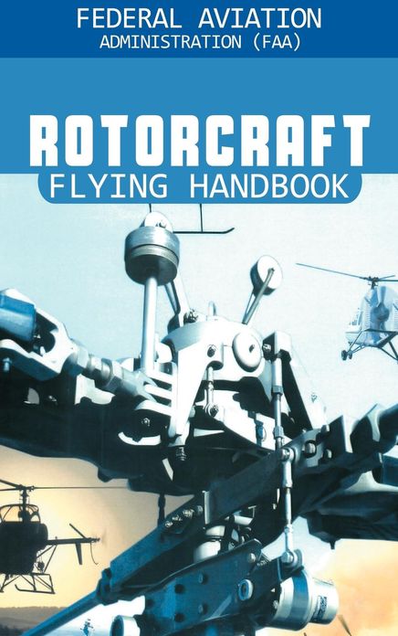 Rotorcraft Flying Handbook