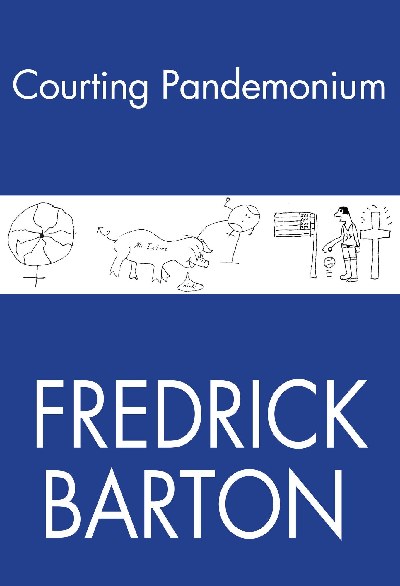 Courting Pandemonium