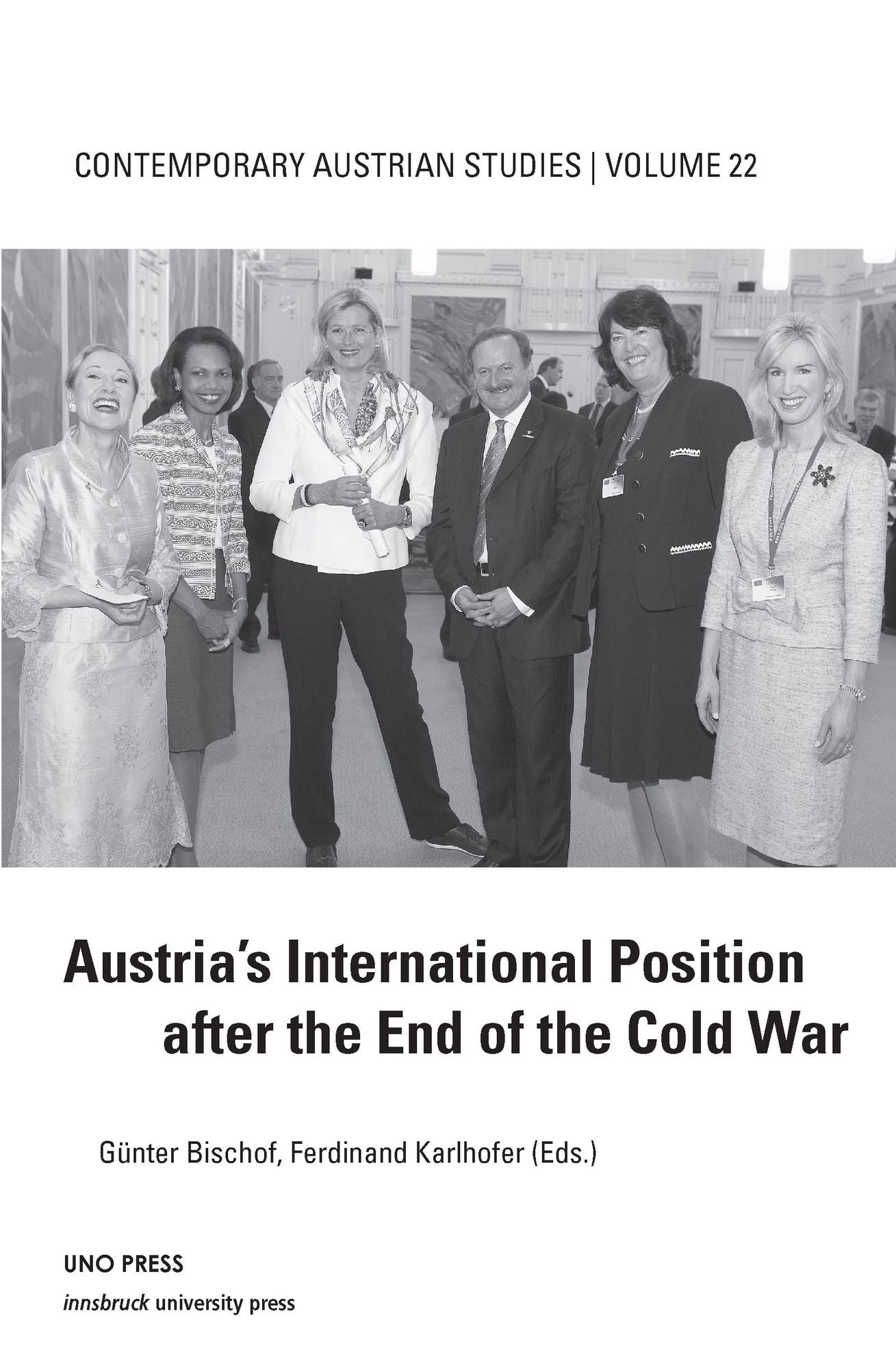 Austria's International Position after the End of the Cold War: Contemporary Austrian Studies
