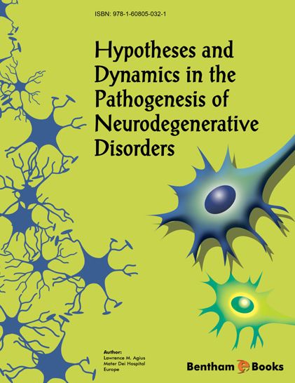 Hypothesis and Dynamics in the Pathogenesis of Neurodegenerative Disorders