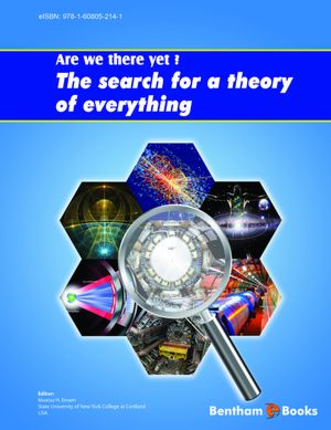 Are We There Yet? The Search for a Theory of Everything