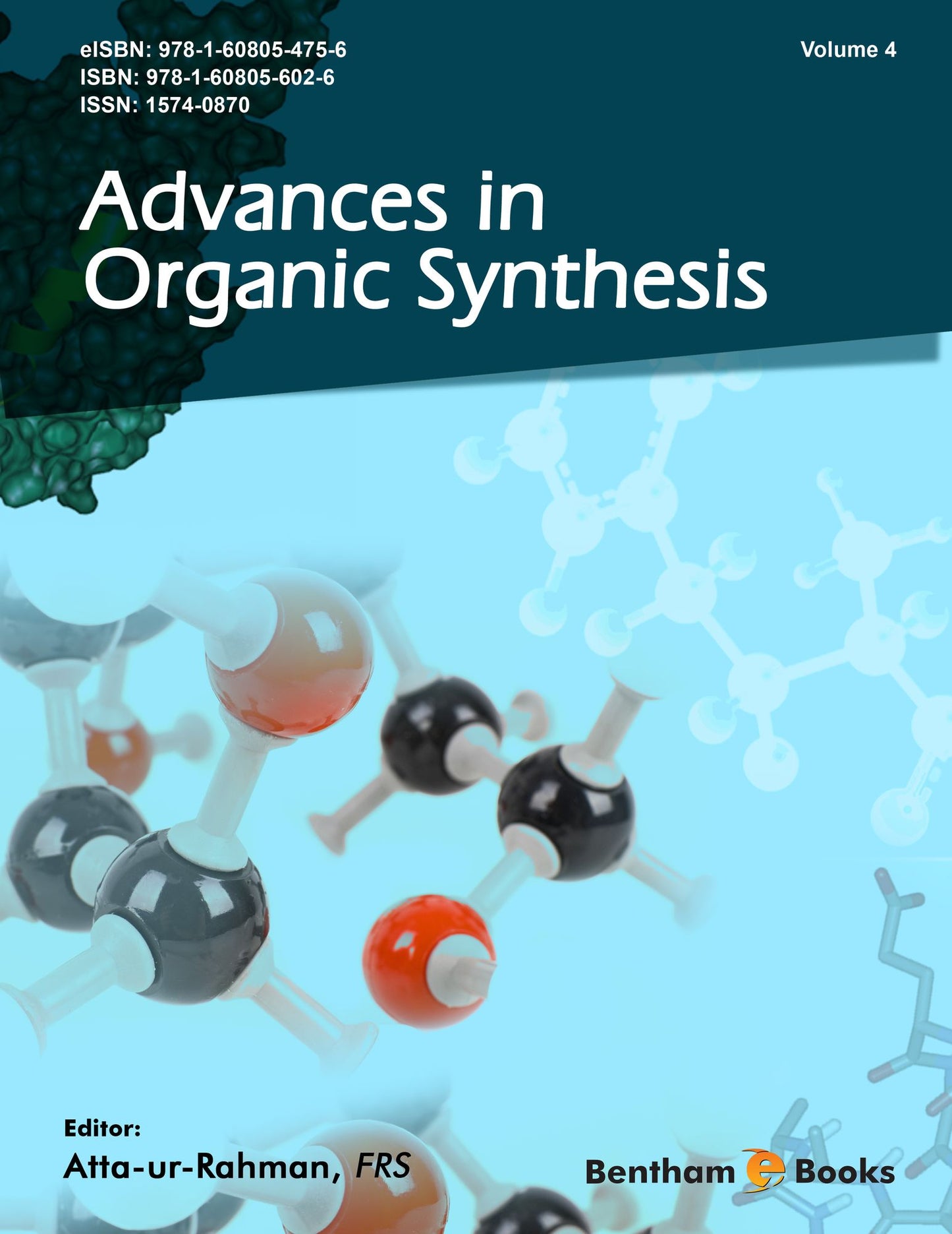 Advances in Organic Synthesis (Vol. # 4)