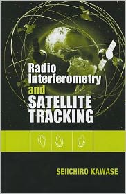 Radio Interferometry and Satellite Tracking