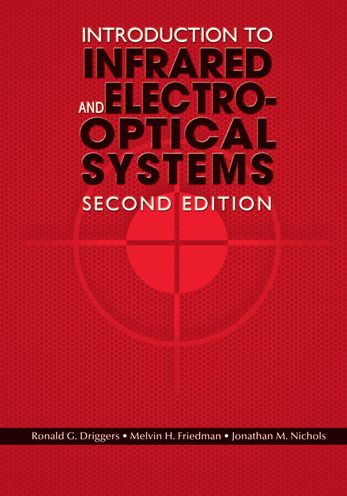 Introduction to Infrared and Electro-Optical Systems, Second Edition