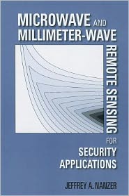 Microwave and Millimeter-Wave Remote Sensing for Security Applications