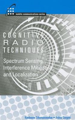 Cognitive Radios and Enabling Technologies