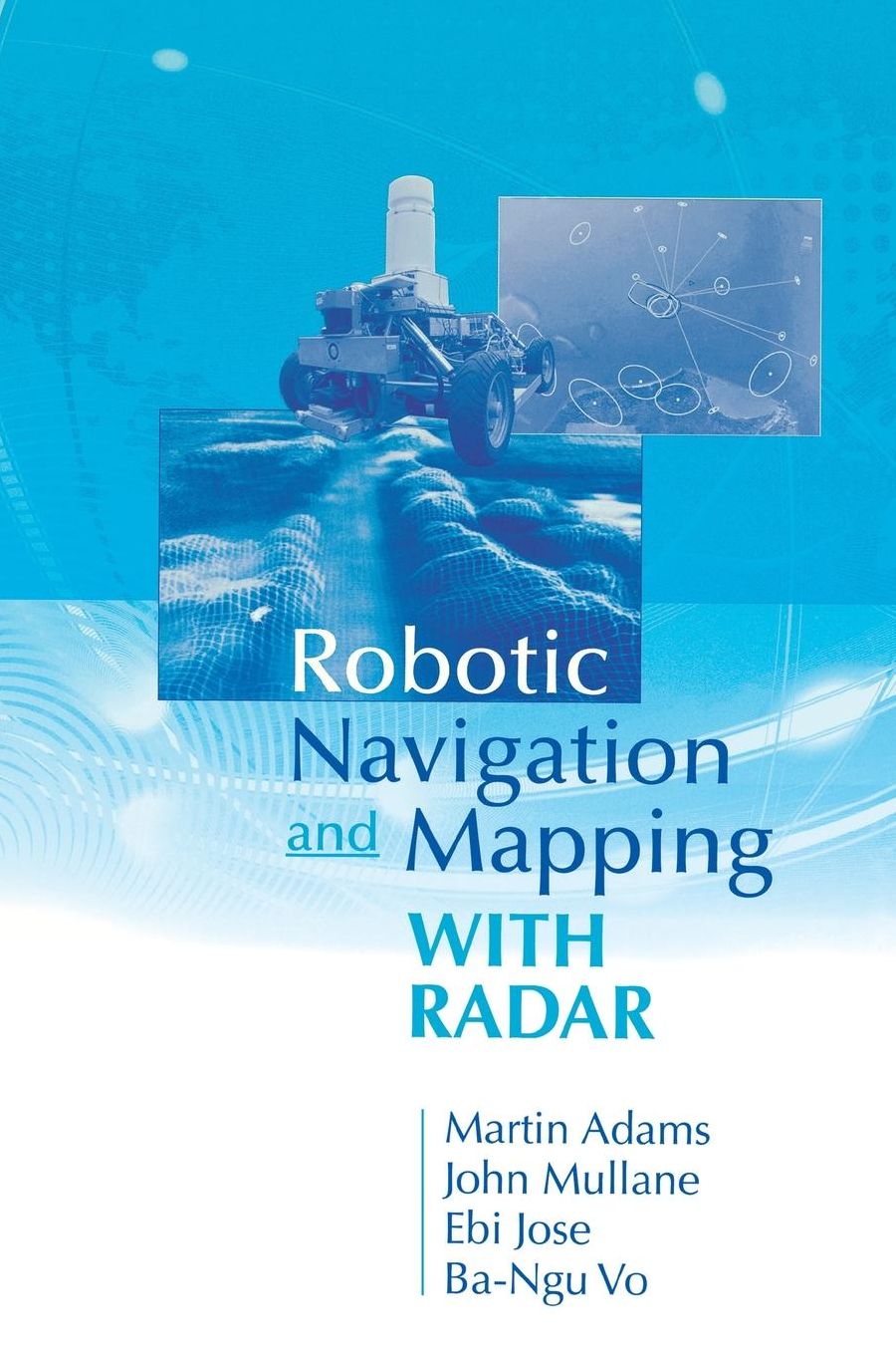 Autonomous Navigation with Radar