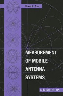 Measurement of Mobile Antenna Systems, Second Edition