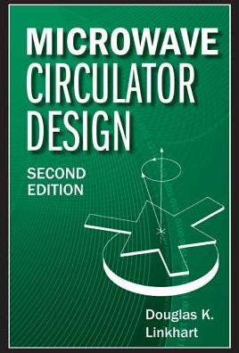 Microwave Circulator Design, Second Edition