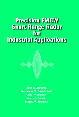 Precision Systems of CW FM Short-Range Radar for Industrial Applications