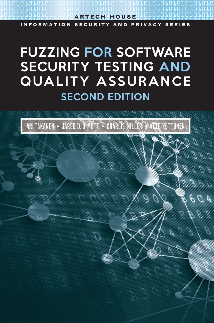 Fuzzing for Software Security Testing and Quality Assurance, 2nd Edition