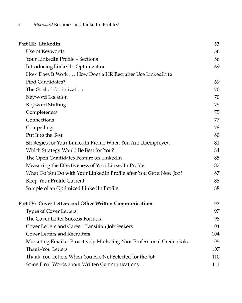 Motivated Resumes & LinkedIn Profiles!: Insight, Advice, and Resume Samples by Some of the Most Credentialed, Experienced, and Award-Winning Resume Writers in the Industry