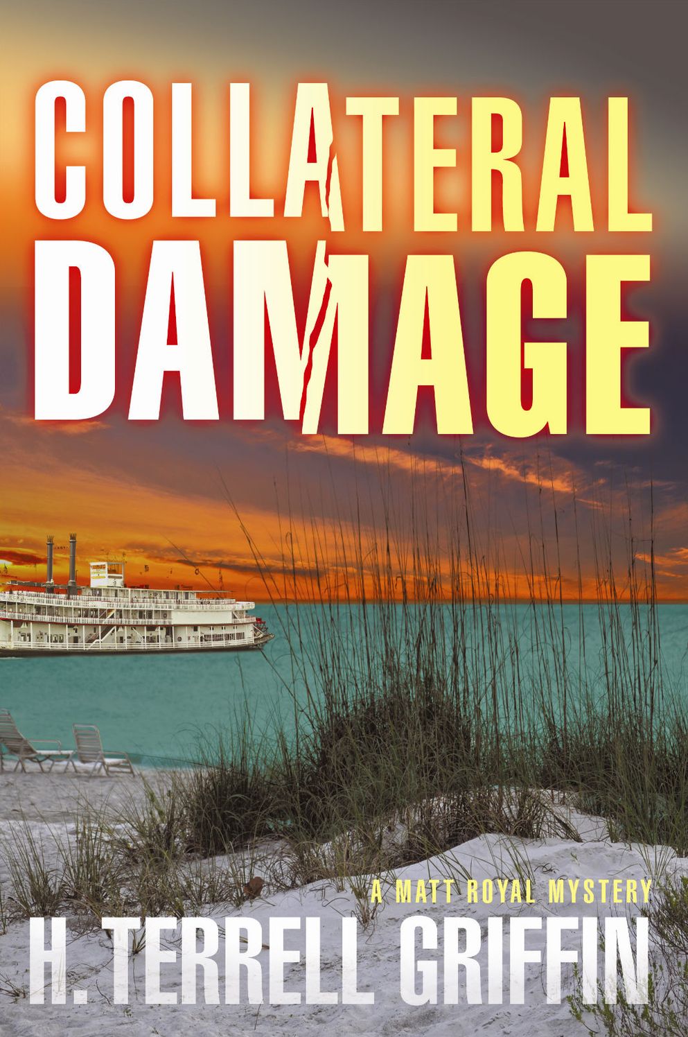 Collateral Damage (Matt Royal Series #6)