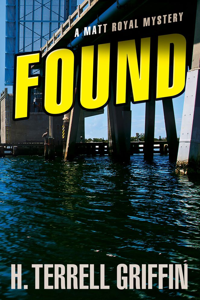 Found (Matt Royal Series #8)