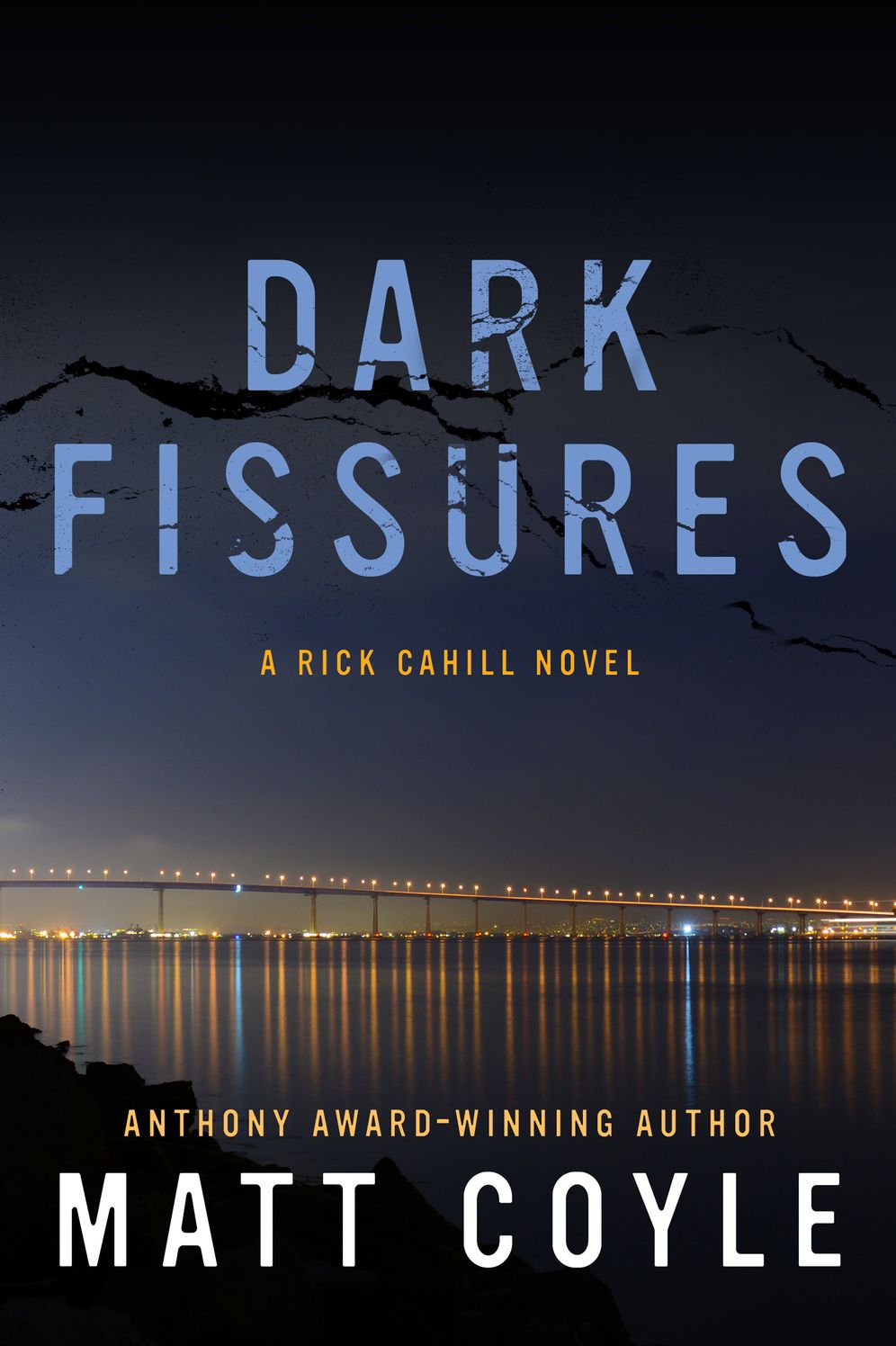Dark Fissures (Rick Cahill Series #3)