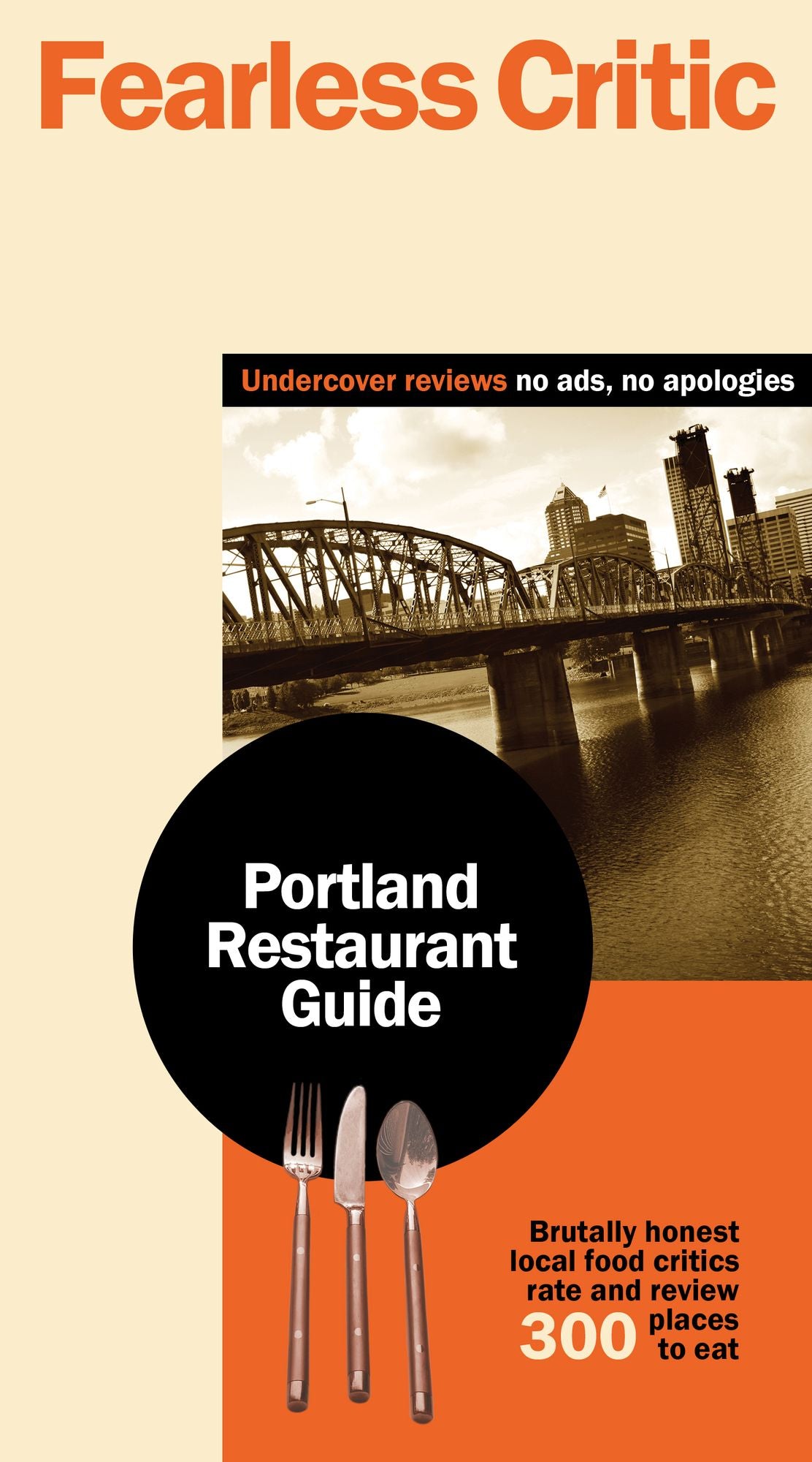The Fearless Critic Portland Restaurant Guide