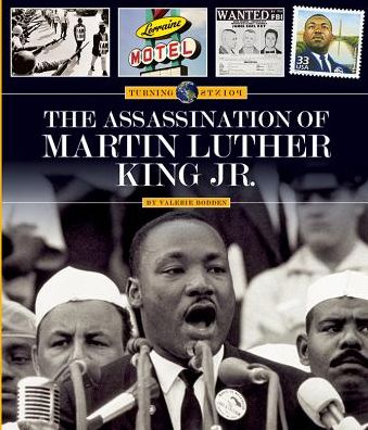 The Assassination of Martin Luther King Jr.