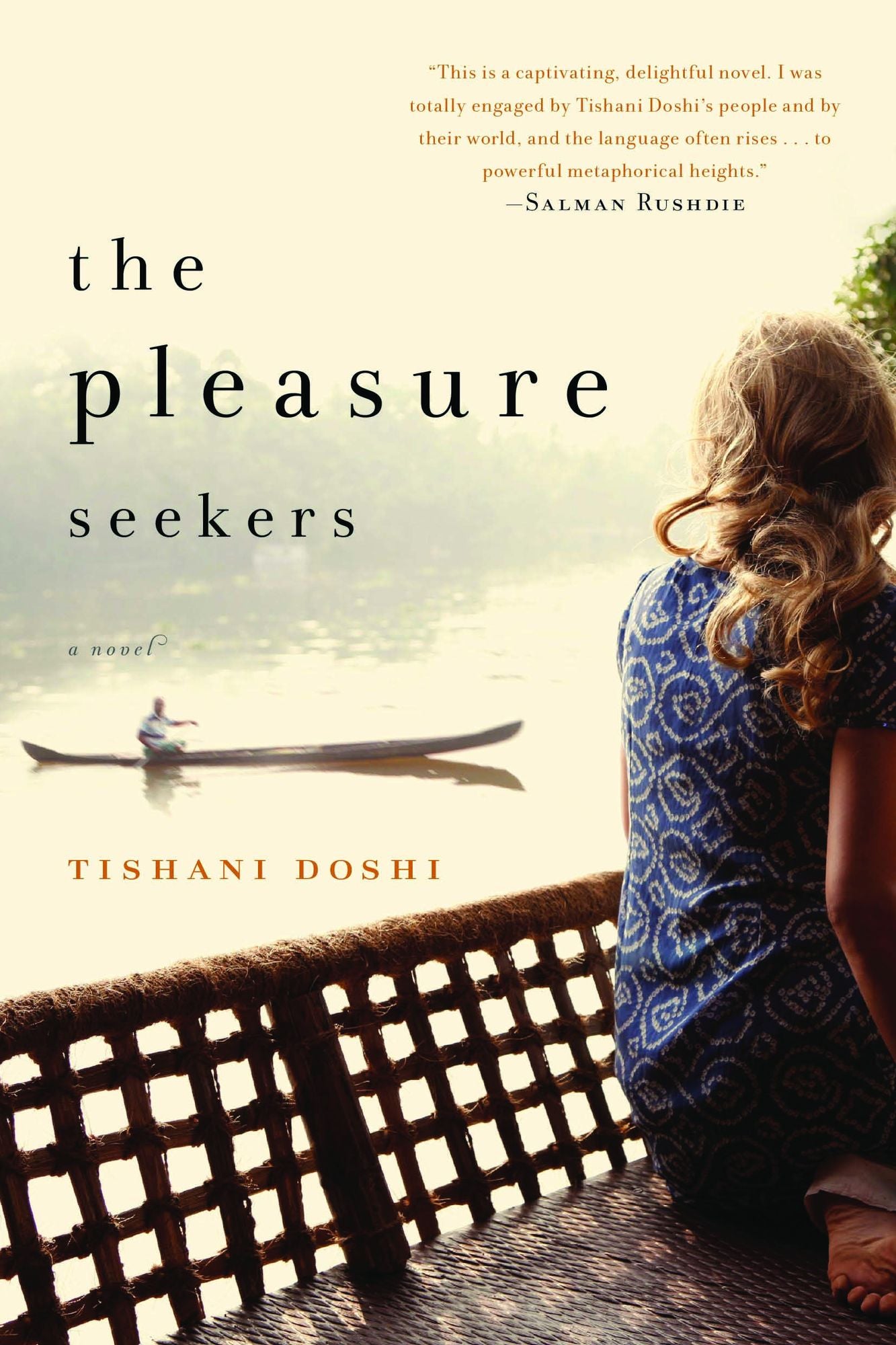 The Pleasure Seekers: A Novel