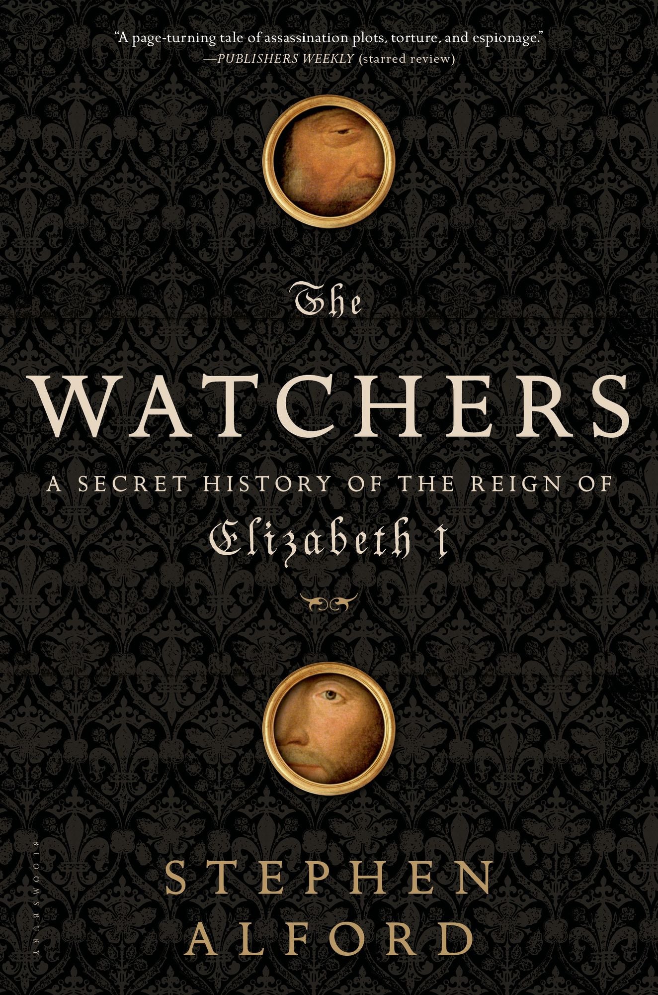 Watchers: A Secret History of the Reign of Elizabeth I