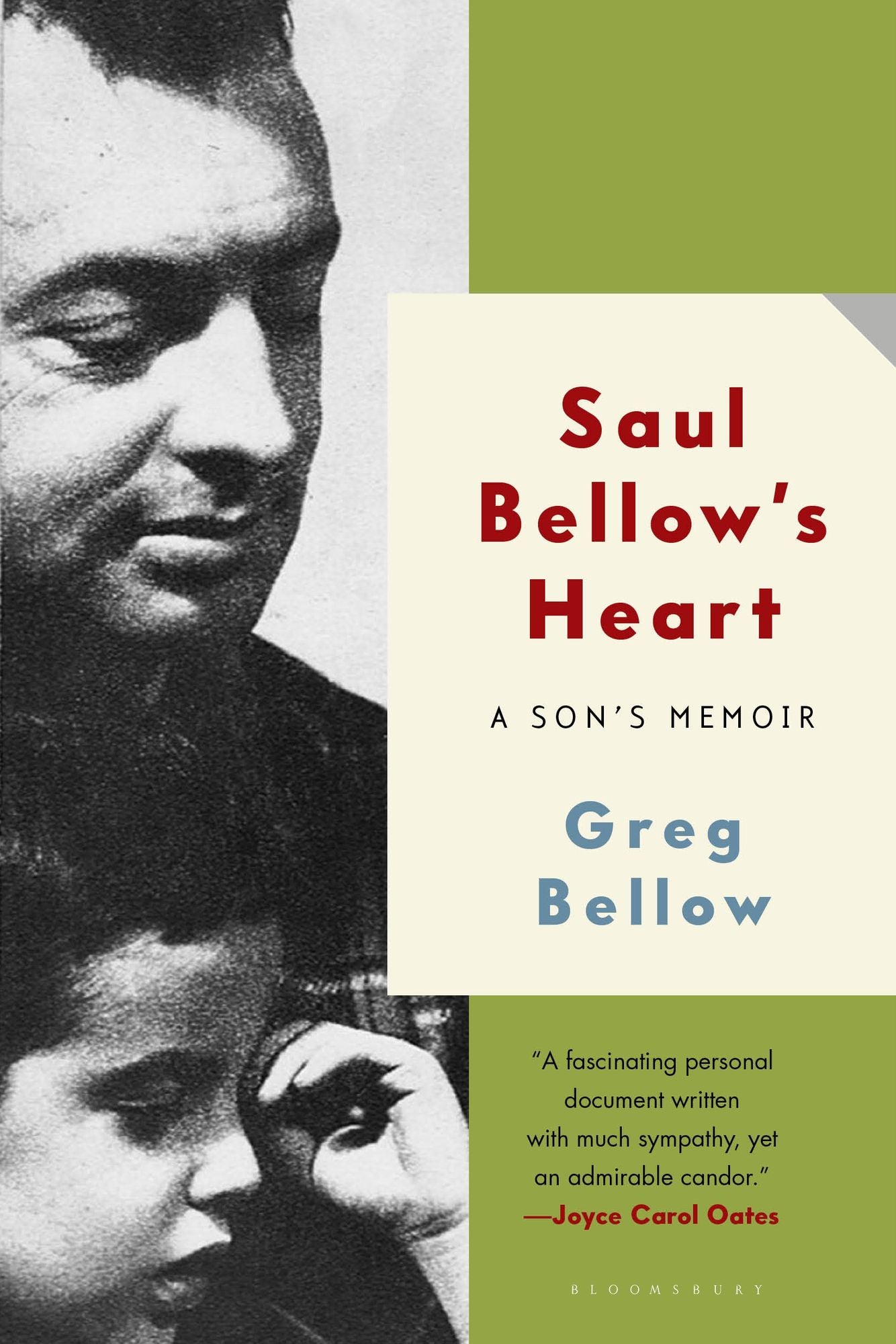 Saul Bellow's Heart: A Son's Memoir