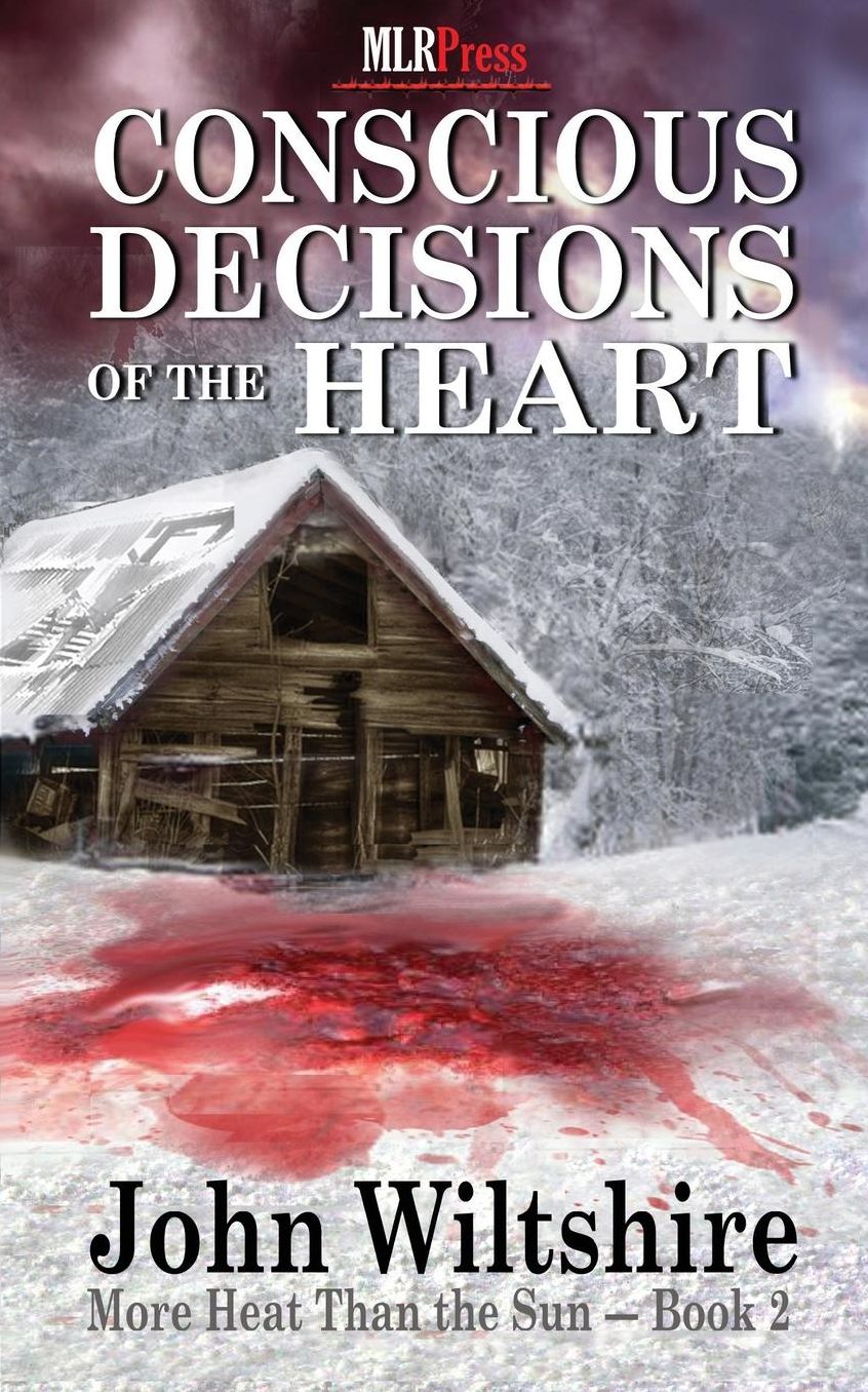 Conscious Decisions of the Heart