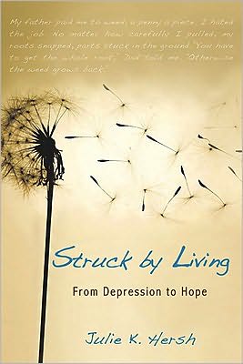 Struck by Living