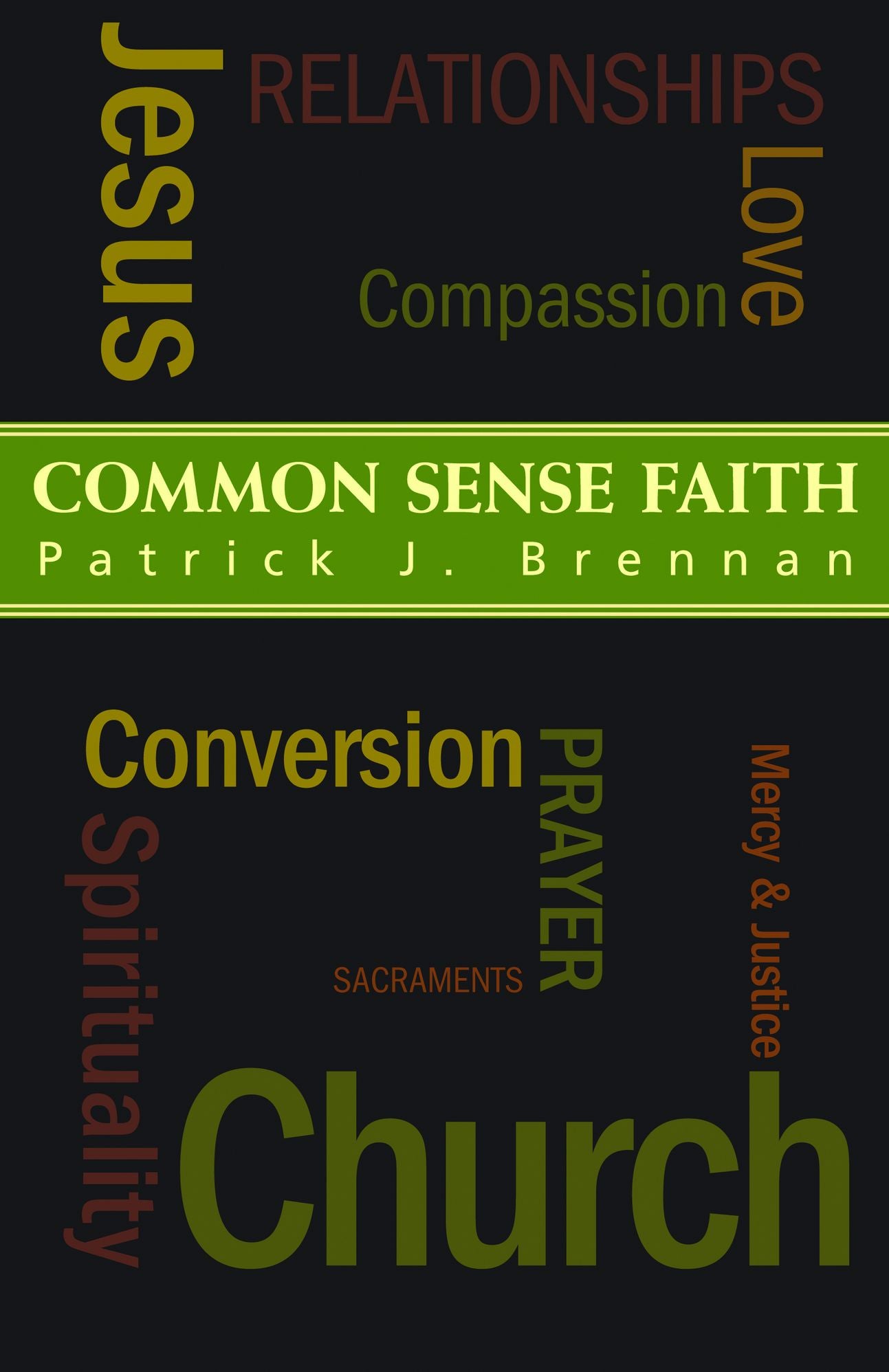 Common Sense Faith