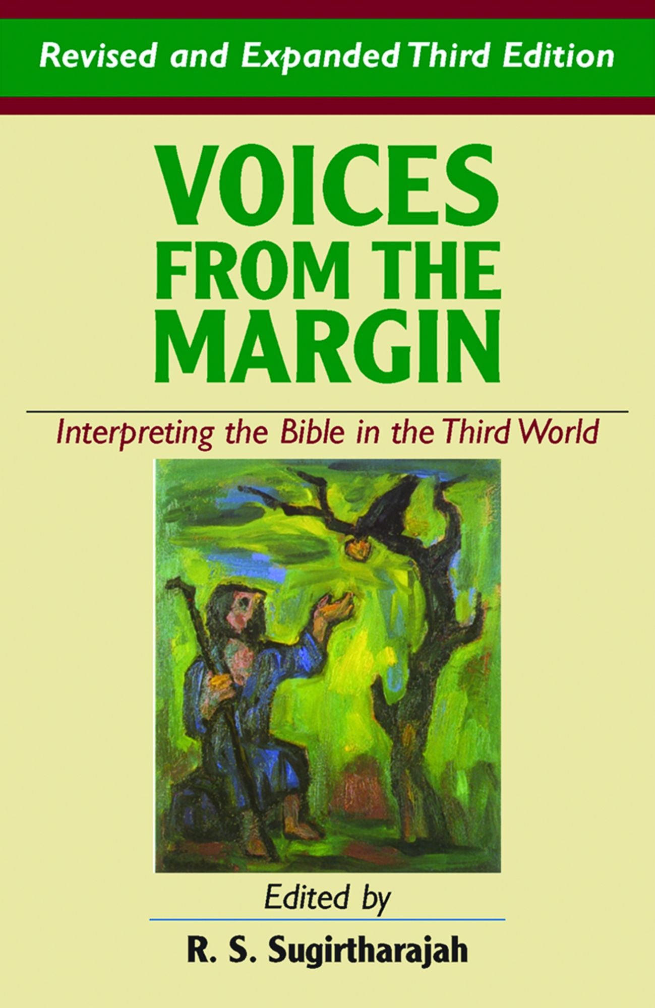 Voices from the Margin : Interpreting the Bible in the World