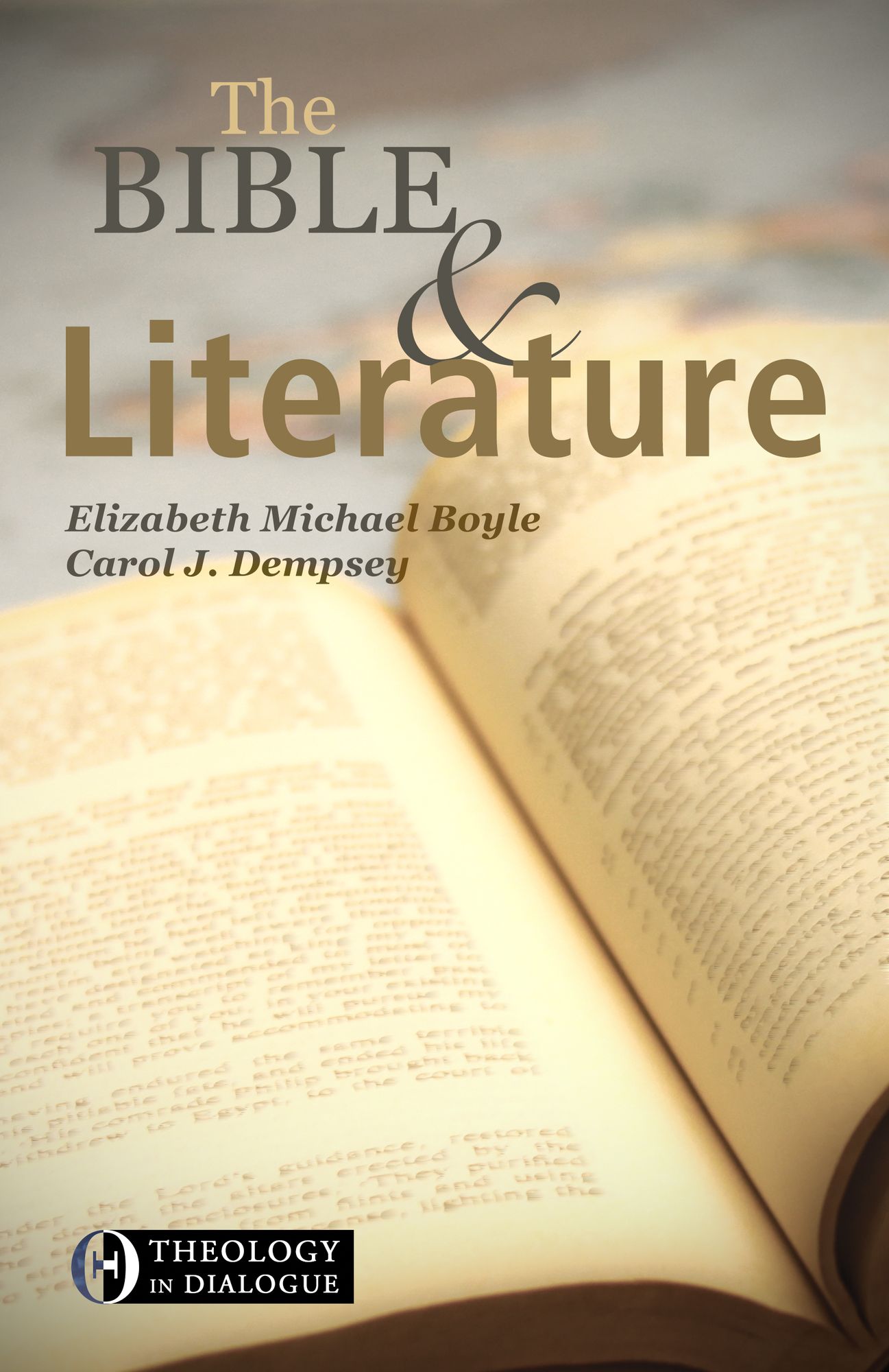 The Bible & Literature : Theology and Dialogue
