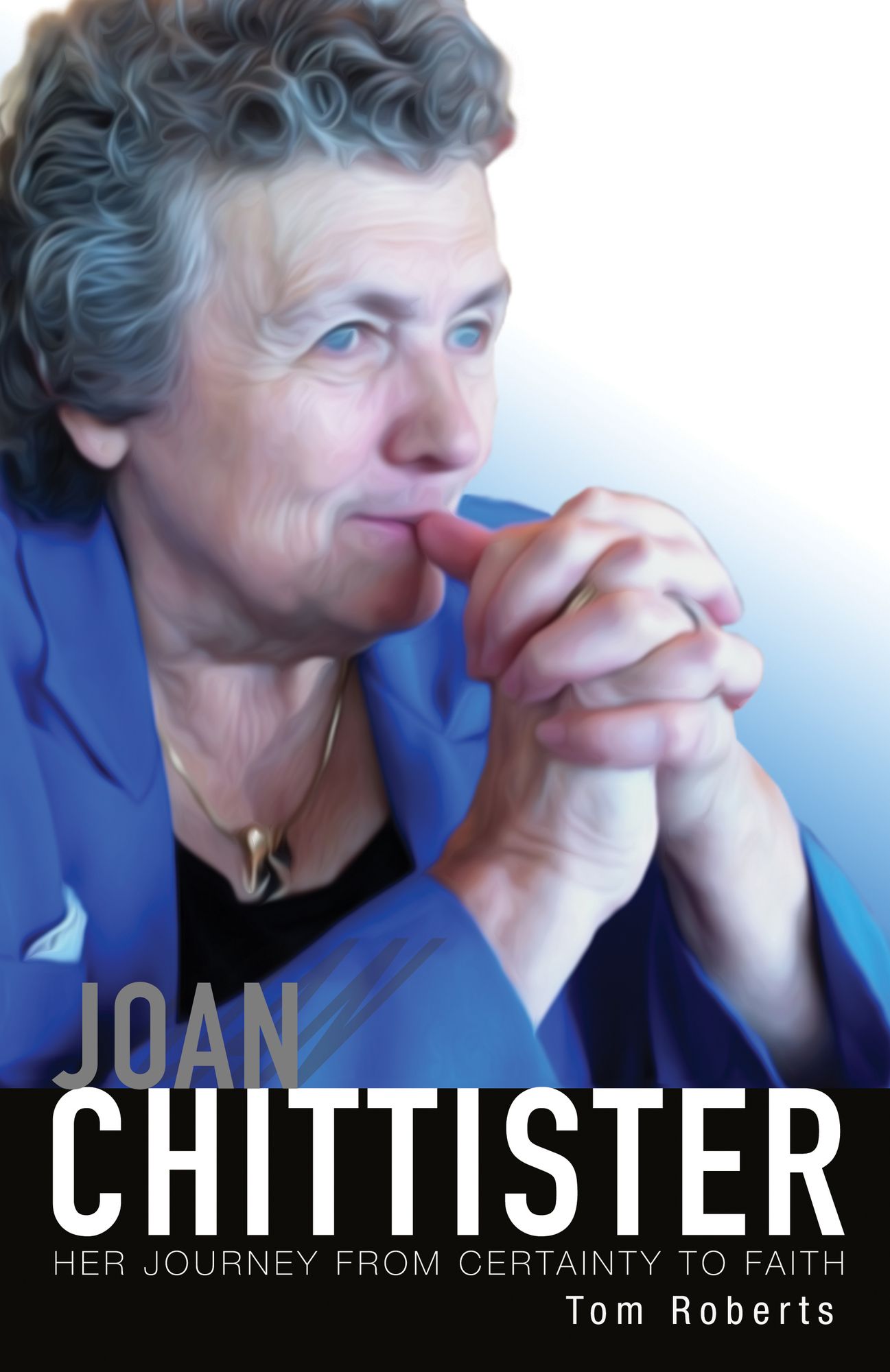 Joan Chittister : Her Journey from Certainty to Faith