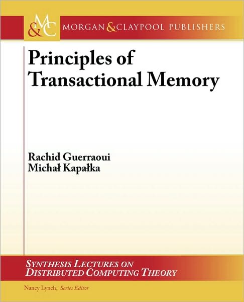 Principles Of Transactional Memory